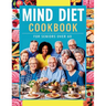 Mind Diet Cookbook for Seniors Over 60: 115+ Nutrient-Packed Recipes to Support Mental Acuity and Brain Health