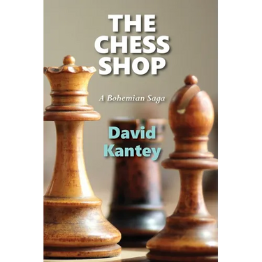 The Chess Shop: A Bohemian Saga
