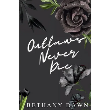 Outlaws Never Die