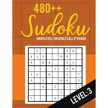 Sudoku: Hard Level for Adults All 9*9 Hard 480++ Sudoku level: 3 - Sudoku Puzzle Books Hard - Large Print Sudoku Puzzle Books