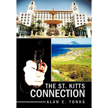 The St. Kitts Connection