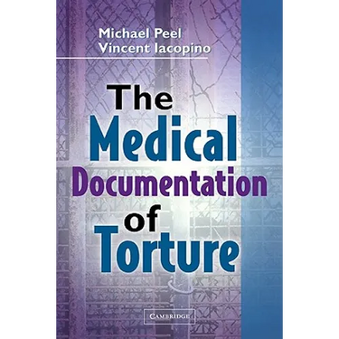 The Medical Documentation of Torture