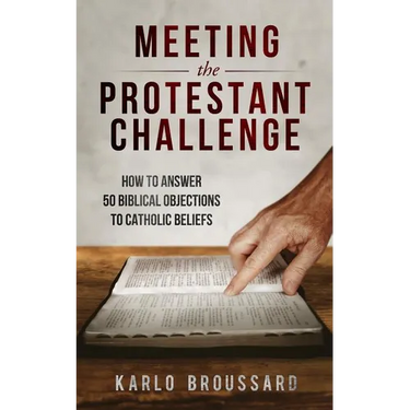 Meeting the Protestant Challenge