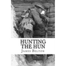 Hunting The Hun