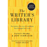 The Writer's Library: The Authors You Love on the Books That Changed Their Lives