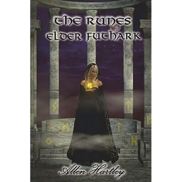 The Runes: Elder Futhark