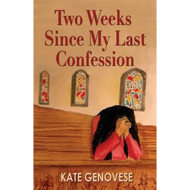 Two Weeks Since My Last Confession