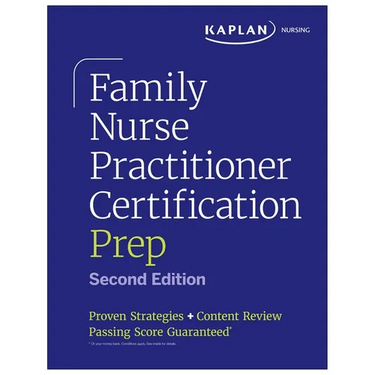 Family Nurse Practitioner Certification Prep with Case-Based Review and Diagnostic Practice for the Aanp and Ancc Exams (Kaplan Test Prep): Proven Str