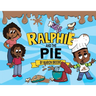 Ralphie And The Pie