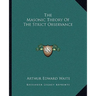 The Masonic Theory Of The Strict Observance