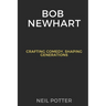 Bob Newhart: Crafting Comedy, Shaping Generations