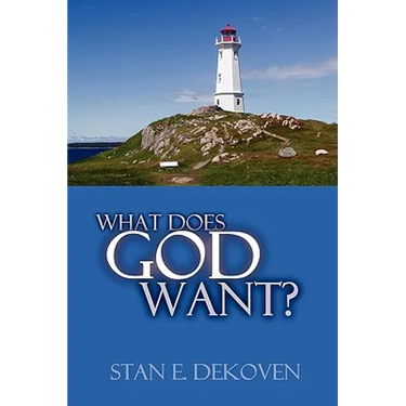 What Does God Want?