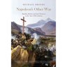 Napoleon's Other War: Bandits, Rebels and Their Pursuers in the Age of Revolutions