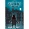 The Convent House