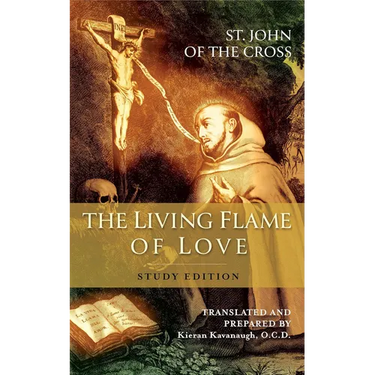 The Living Flame of Love: Study Edition