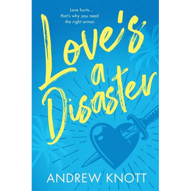 Love's a Disaster