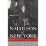 The Napoleon of New York: Mayor Fiorello La Guardia