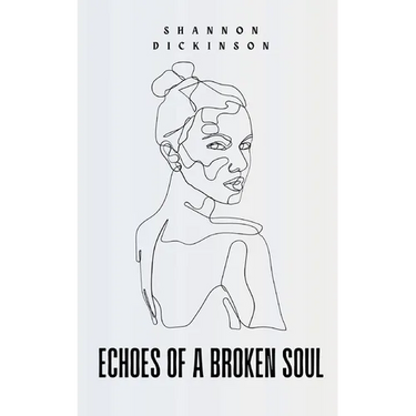 Echoes of a Broken Soul