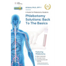 Phlebotomy Solutions: Back To The Basics: A Guide For Phlebotomy Students