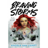 Braving Storms: Book Three of Atlas Cliffs series