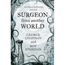 Surgeon From Another World