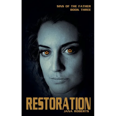 Sins of the Father - Restoration