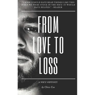 From Love to Loss: A NICU Odyssey