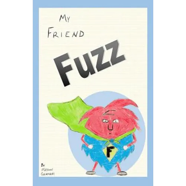 My Friend Fuzz