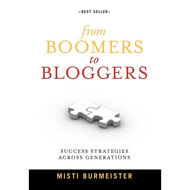 From Boomers to Bloggers: Success Strategies Across Generations