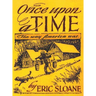 Once Upon a Time: The Way America Was