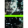State of Insecurity: Government of the Precarious