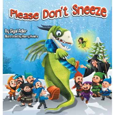 Please Don't Sneeze: Children Bedtime Story Picture Book