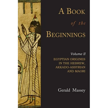 A Book of the Beginnings: Volume Two