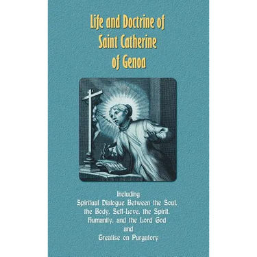 Life and Doctrine of Saint Catherine of Genoa