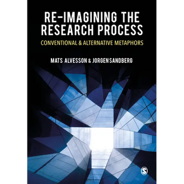 Re-Imagining the Research Process: Conventional and Alternative Metaphors