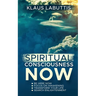 Spiritual Consciousness Now