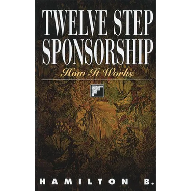 Twelve Step Sponsorship: How It Works