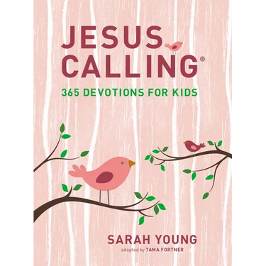 Jesus Calling: 365 Devotions for Kids (Girls Edition)