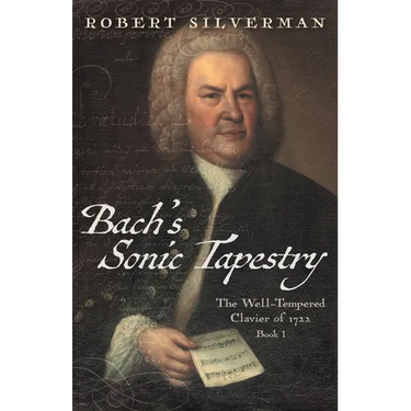 Bach's Sonic Tapestry: The Well-Tempered Clavier of 1722