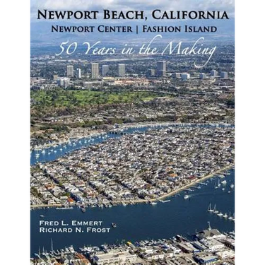 Newport Beach, California - Newport Center Fashion Island - 50 Years in the Making