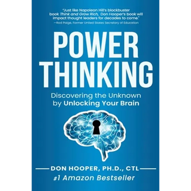 Power Thinking: Discovering the Unknown by Unlocking Your Brain
