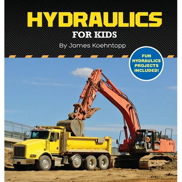 Hydraulics for Kids