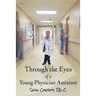 Through the Eyes of a Young Physician Assistant