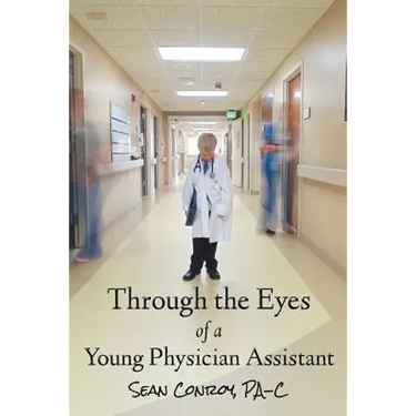 Through the Eyes of a Young Physician Assistant