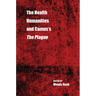 The Health Humanities and Camus's the Plague