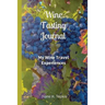 Wine Tasting Journal: My Wine Travel Experiences