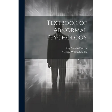 Textbook of Abnormal Psychology