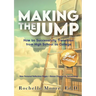 Making the Jump: How to Successfully Transition from High School to College