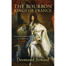 The Bourbon Kings of France