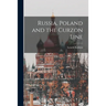 Russia, Poland and the Curzon Line